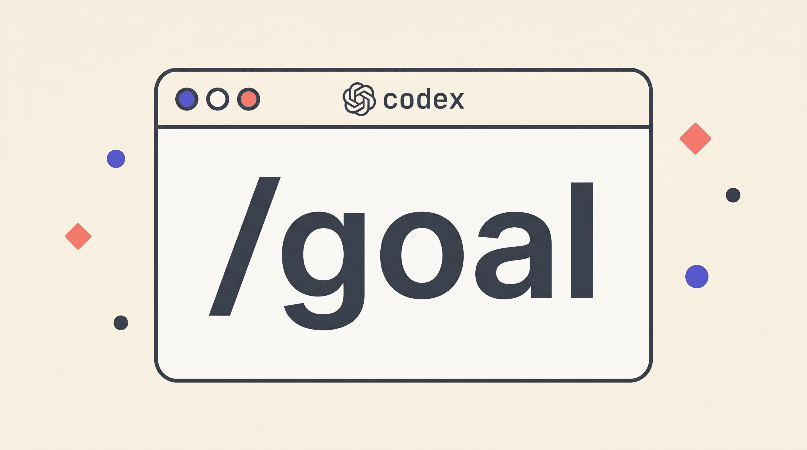 The Codex /goal Playbook